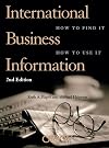 International Business Information: How to Find It, How to Use It
