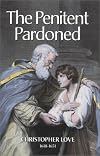 The Penitent Pardoned (Puritan Writings)