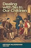 Dealing with Sin in Our Children