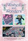 Wishes and Wonders: Crochet