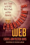The Cybrarian's Web: An A-Z Guide to 101 Free Web 2.0 Tools and Other Resources
