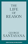 The Life of Reason