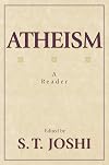 Atheism: A Reader