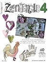 Zentangle 4: 40 More Tangles (Design Originals) Techniques for Using Color in Your Zentangle Drawings to Decorate Scrapbooks, Gifts, Greeting Cards, Journals, and More