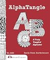 Alpha Tangle: A Truly Tangled Alphabet