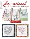 Zen-sational Stitches for Quilting