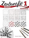 Zentangle 1: Basics - Expanded Workbook Edition