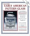 Much More Early American Pattern Glass