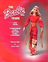 The Barbie Doll Years (Barbie Doll Years: Comprehensive Listing & Value Guide of Dolls & Accessories)