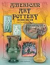 American Art Pottery: Identification & Values