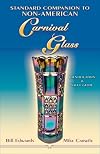 Standard Companion to Non-American Carnival Glass
