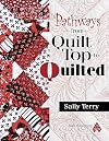 Pathways From Quilt Top to Quilted