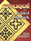 Appliqué with Folded Cutwork