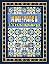 Nine-Patch Extravaganza