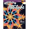 Quilts with Attitude