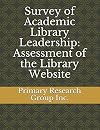 Survey of Academic Library Leadership: Assessment of the Library Website