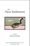 The Next Settlement (Vassar Miller Prize in Poetry)