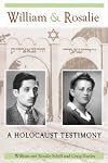 William & Rosalie: A Holocaust Testimony (Mayborn Literary Nonfiction Series)