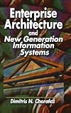 Enterprise Architecture and New Generation Information Systems