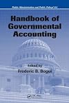 Handbook of Governmental Accounting (Public Administration and Public Policy)