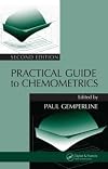 Practical Guide To Chemometrics, Second Edition (2nd Edition)