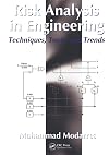 Risk Analysis in Engineering: Techniques, Tools, and Trends