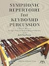 Symphonic Repertoire for Keyboard Percussion
