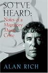 So I've Heard: Notes of a Migratory Music Critic