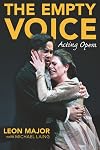 The Empty Voice: Acting Opera