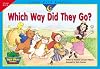 Which Way Did They Go? (Sight Word Readers, Gr. 1-2)