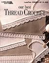 Our Best Thread Crochet Leisure Arts #2889