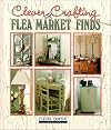 Clever Crafting with Flea Market Finds