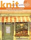 Knit Along with Debbie Macomber: The Shop on Blossom Street Leisure Arts #4132