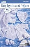 Baby Layettes and Afghans Leisure Arts Little Books #75027