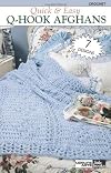Quick & Easy Q-Hook Afghans Leisure Arts Little Books #75029