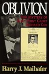 Oblivion: The Mystery of West Point Cadet Richard Cox