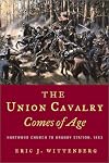 The Union Cavalry Comes of Age: Hartwood Church to Brandy Station, 1863