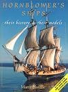Hornblower's Ships: Their History and Their Models