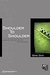 Shoulder to Shoulder: Insights Into the Life of the Apostles (Men of Purpose)