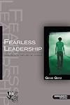 Fearless Leadership: Insights Into the Life of Joshua (Men of Purpose)