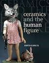 Ceramics and the Human Figure