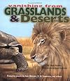 Grasslands & Deserts (Vanishing from)