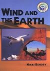 Wind and the Earth (Science of Weather)