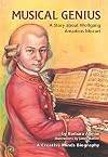 Musical Genius: A Story about Wolfgang Amadeus Mozart (Creative Minds Biographies)