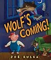 Wolf's Coming!