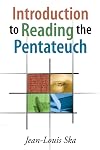 Introduction to Reading the Pentateuch