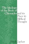 The Ideology of the Book of Chronicles and Its Place in Biblical Thought