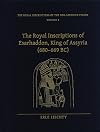 Royal Inscriptions of Esarhaddon, King of Assyria 680-699 BC