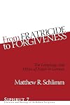 From Fratricide to Forgiveness: The Language and Ethics of Anger in Genesis