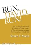 Run, David, run! : an investigation of the theological speech acts of David's departure and return (2 Samuel 14-20)